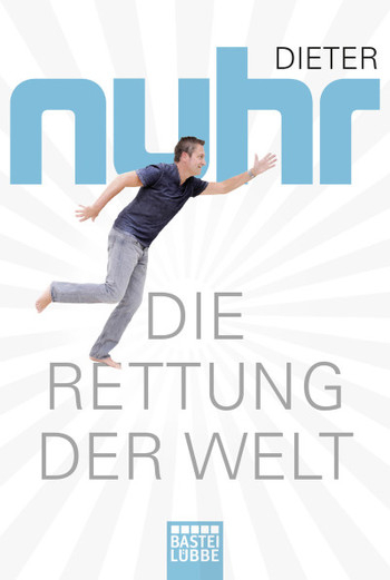 Taschenbuch Die Rettung der Welt: Meine Autobiografie Taschenbuch Die Rettung der Welt: Meine Autobiografie